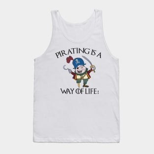 Pirating Is A Way Of Life Tank Top